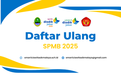 Daftar Ulang SPMB 2025 SMAN 1 Ciawi Tasikmalaya